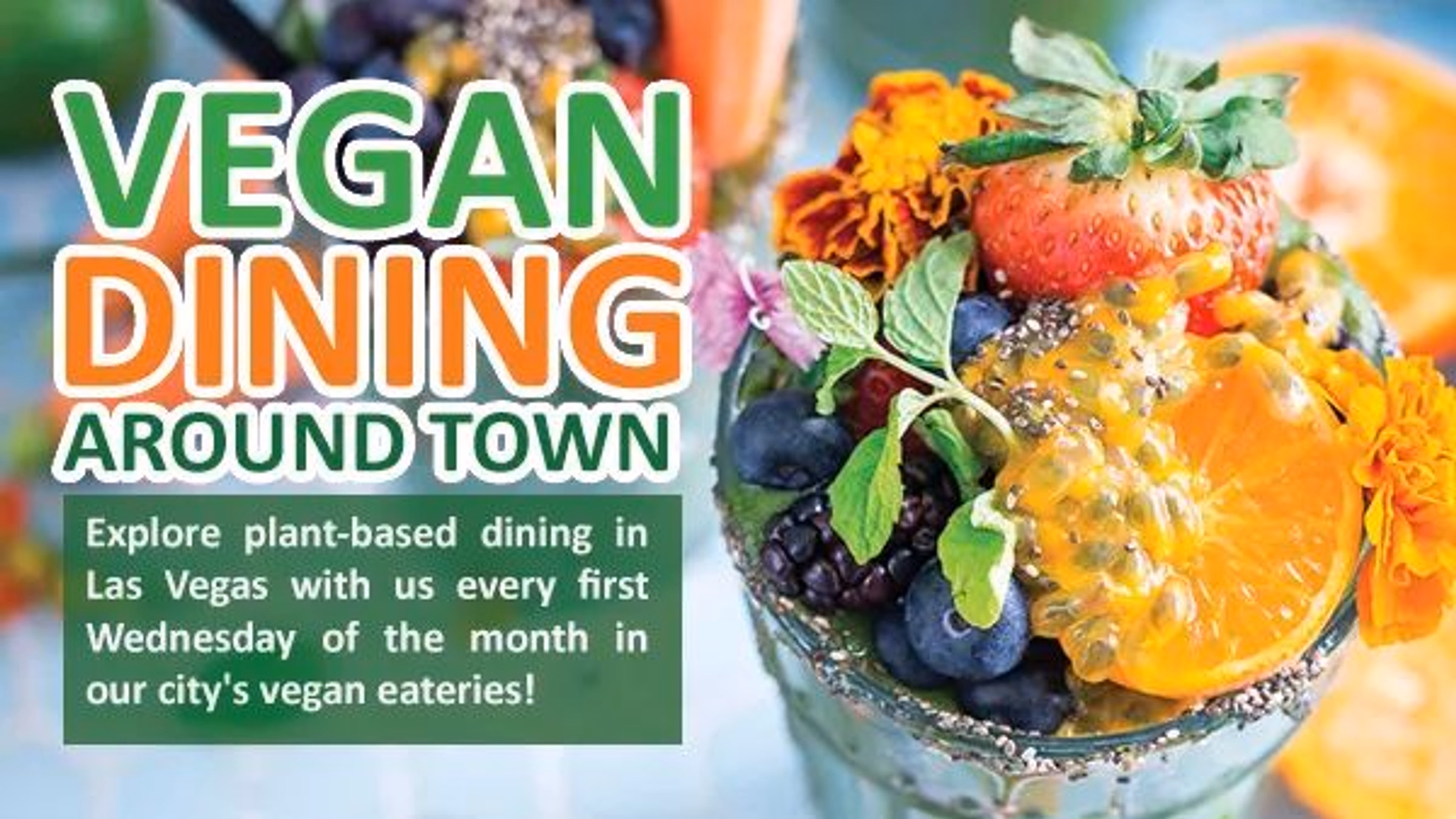 Vegan Dining Around Town