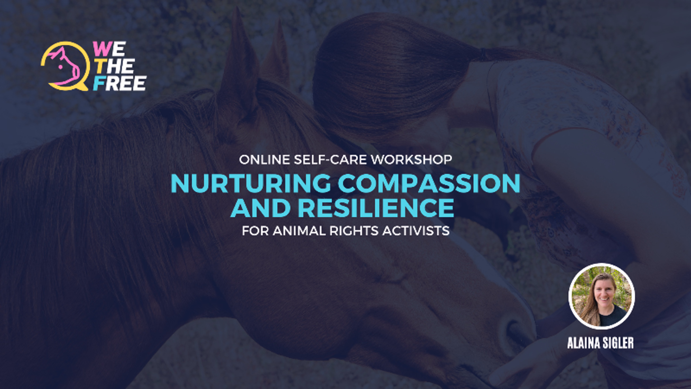 Nurturing Compassion & Resilience for Animal Rights Activists | Self-Care Workshop | North America