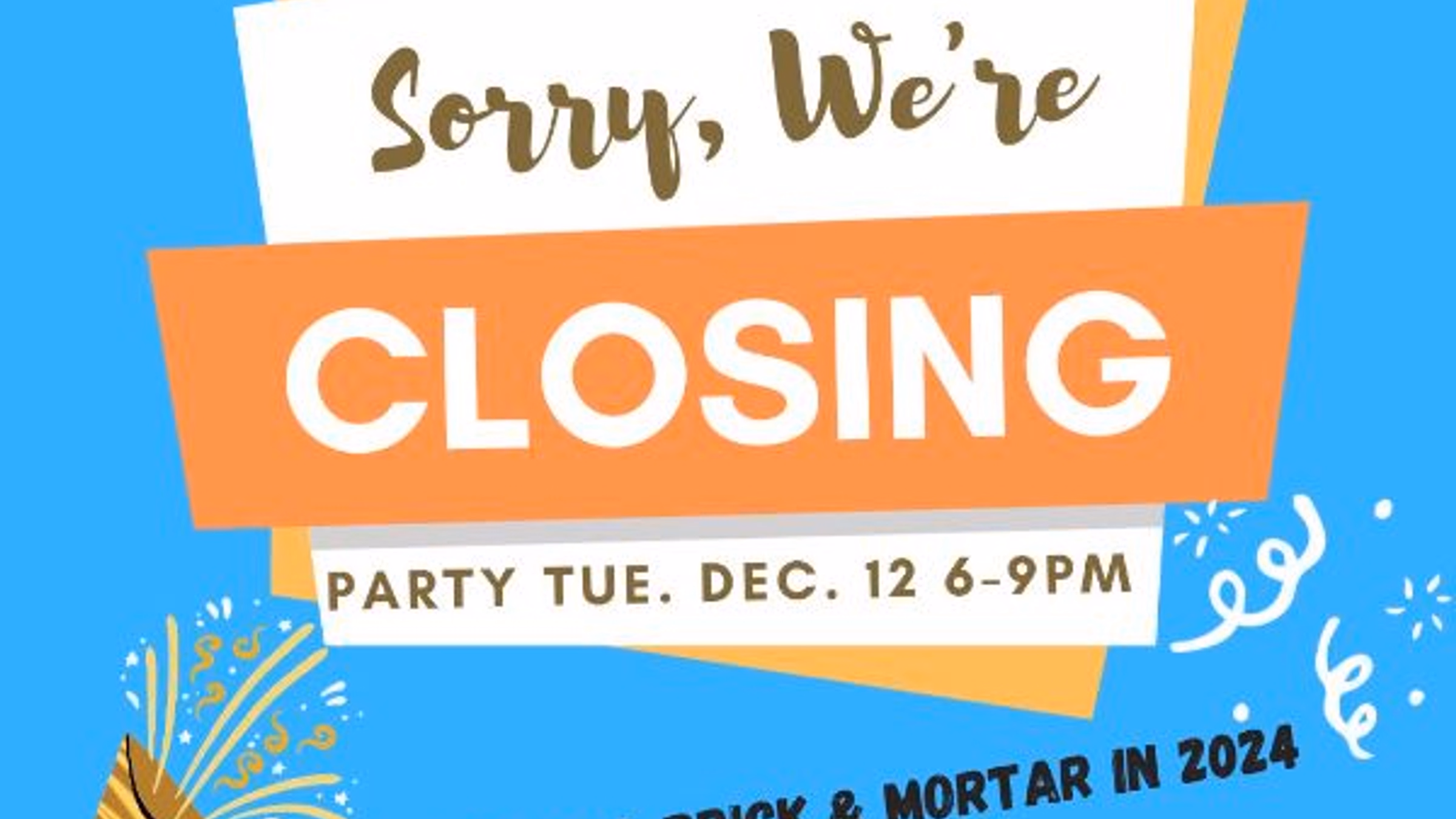 Counter Culture Blowout Closing Party!