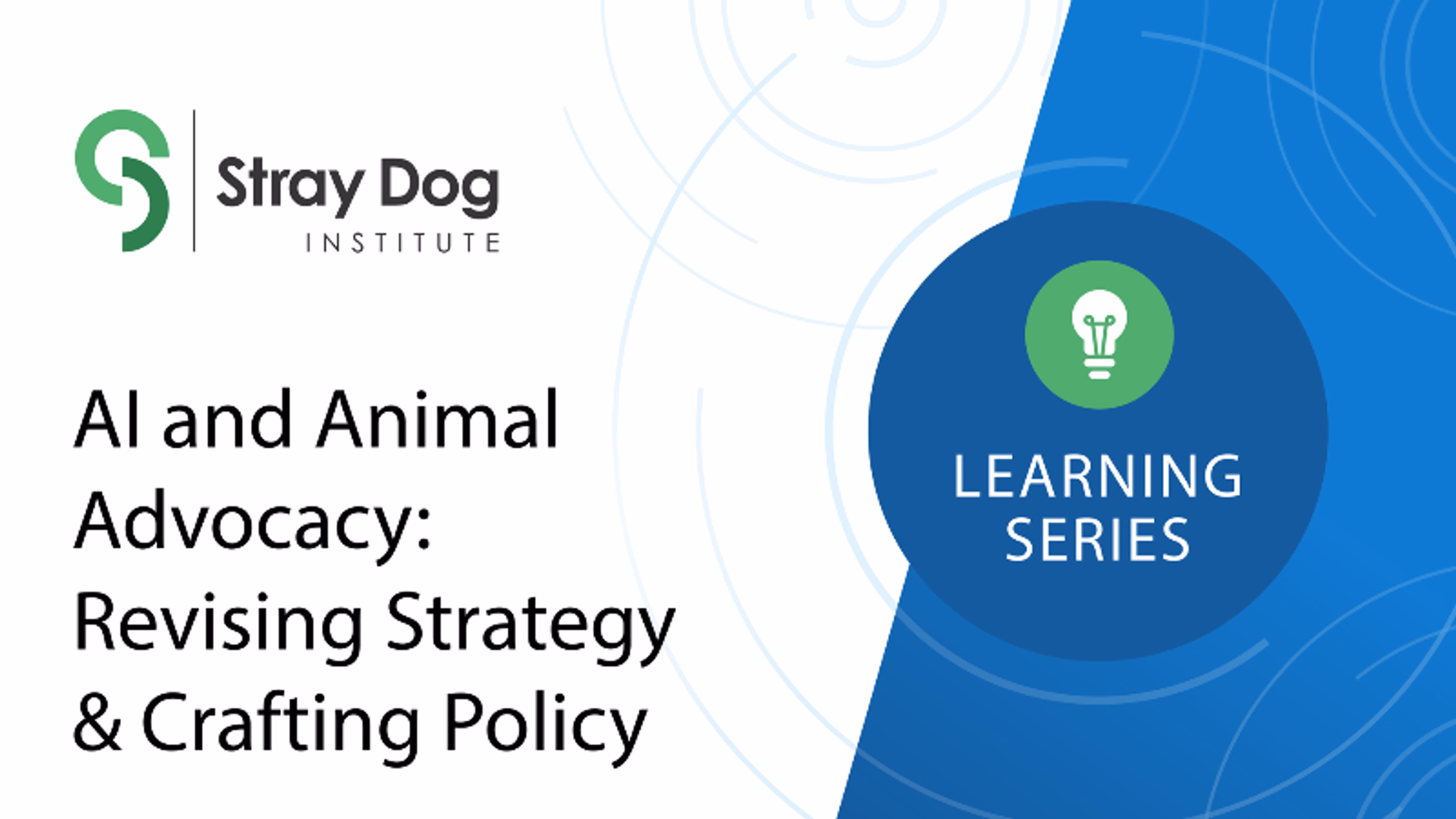 AI and Animal Advocacy: Revising Strategy & Crafting Policy