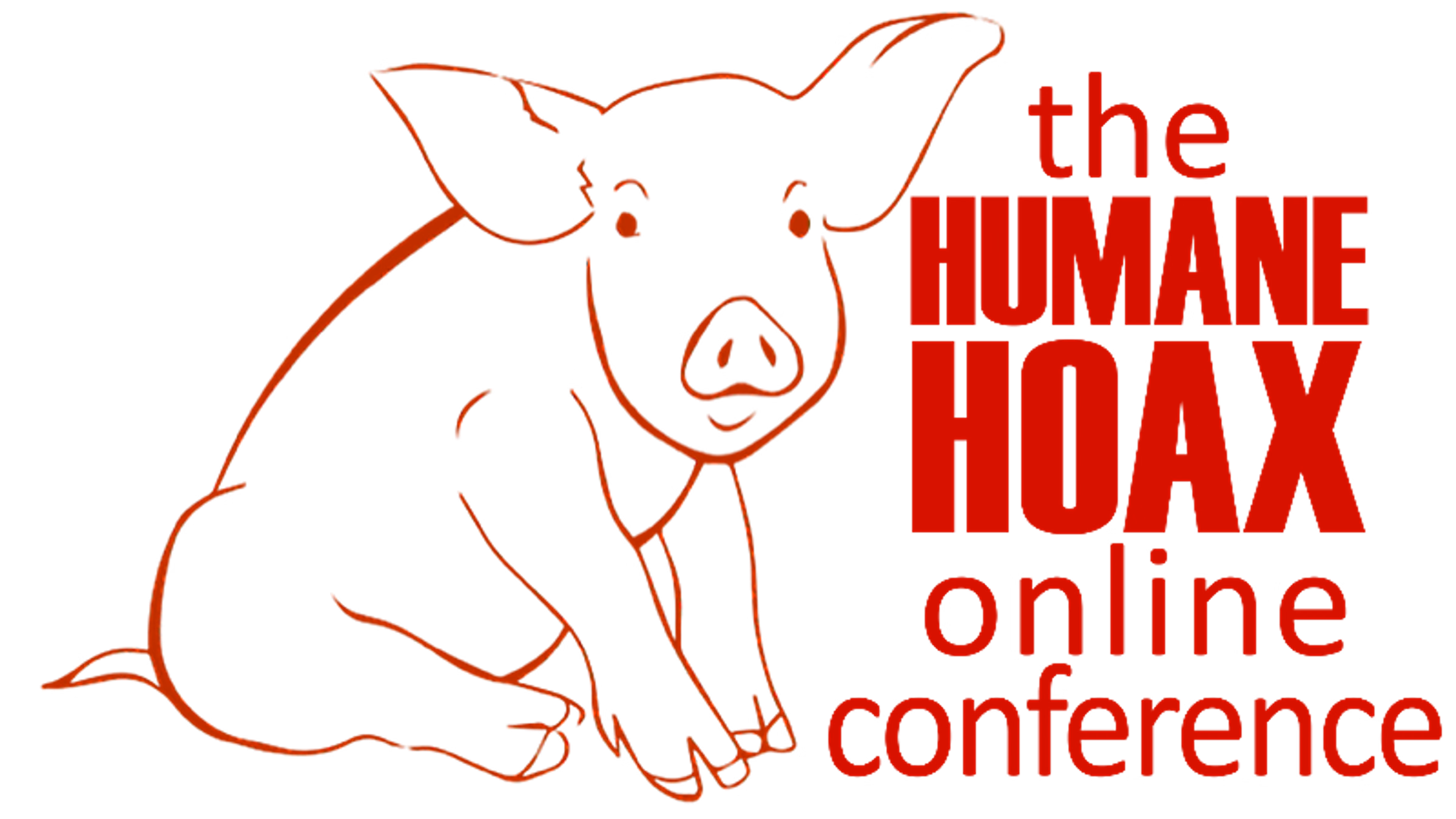The 5th Annual Humane Hoax Online Conference
