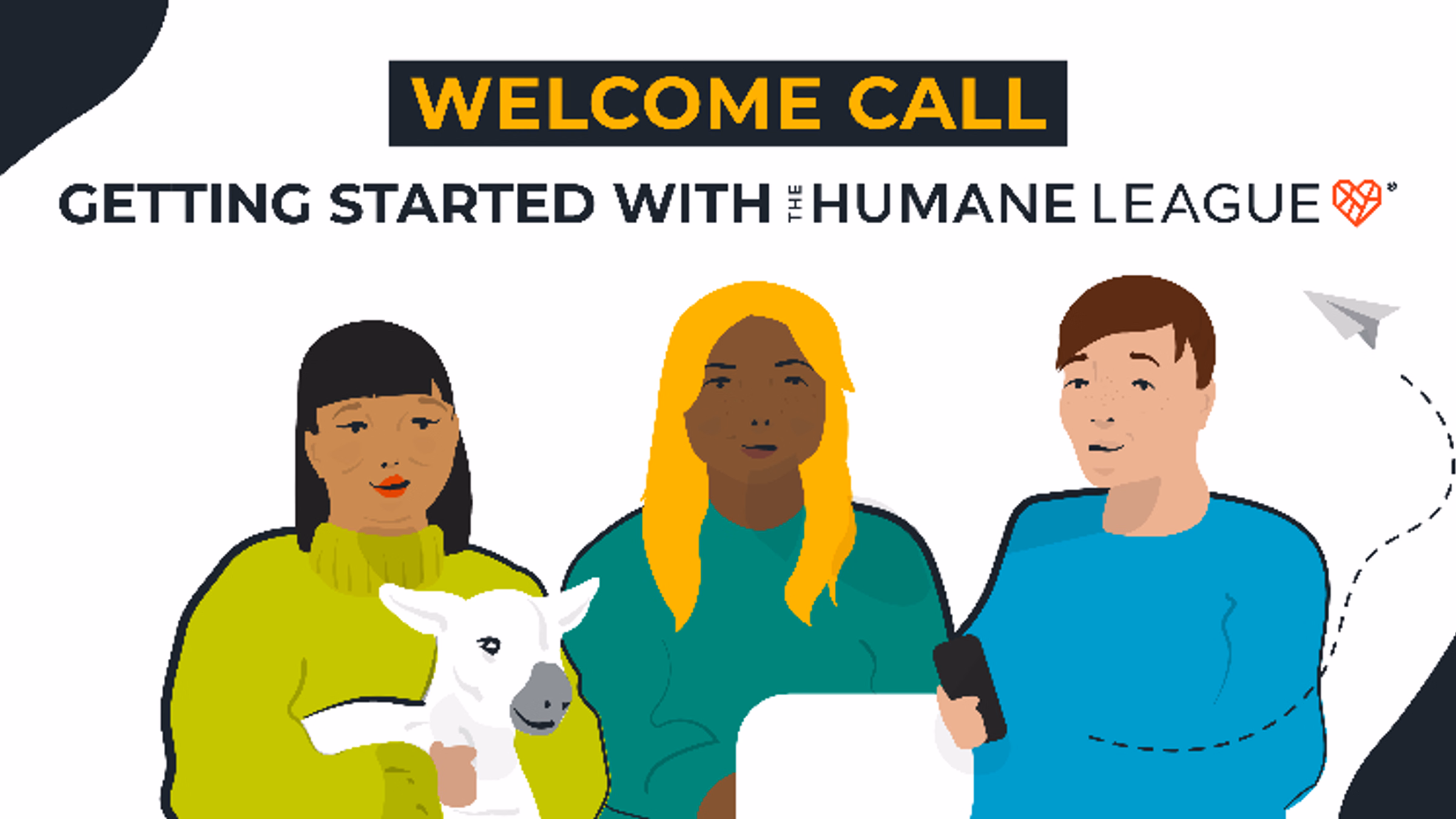 Getting Started with The Humane League