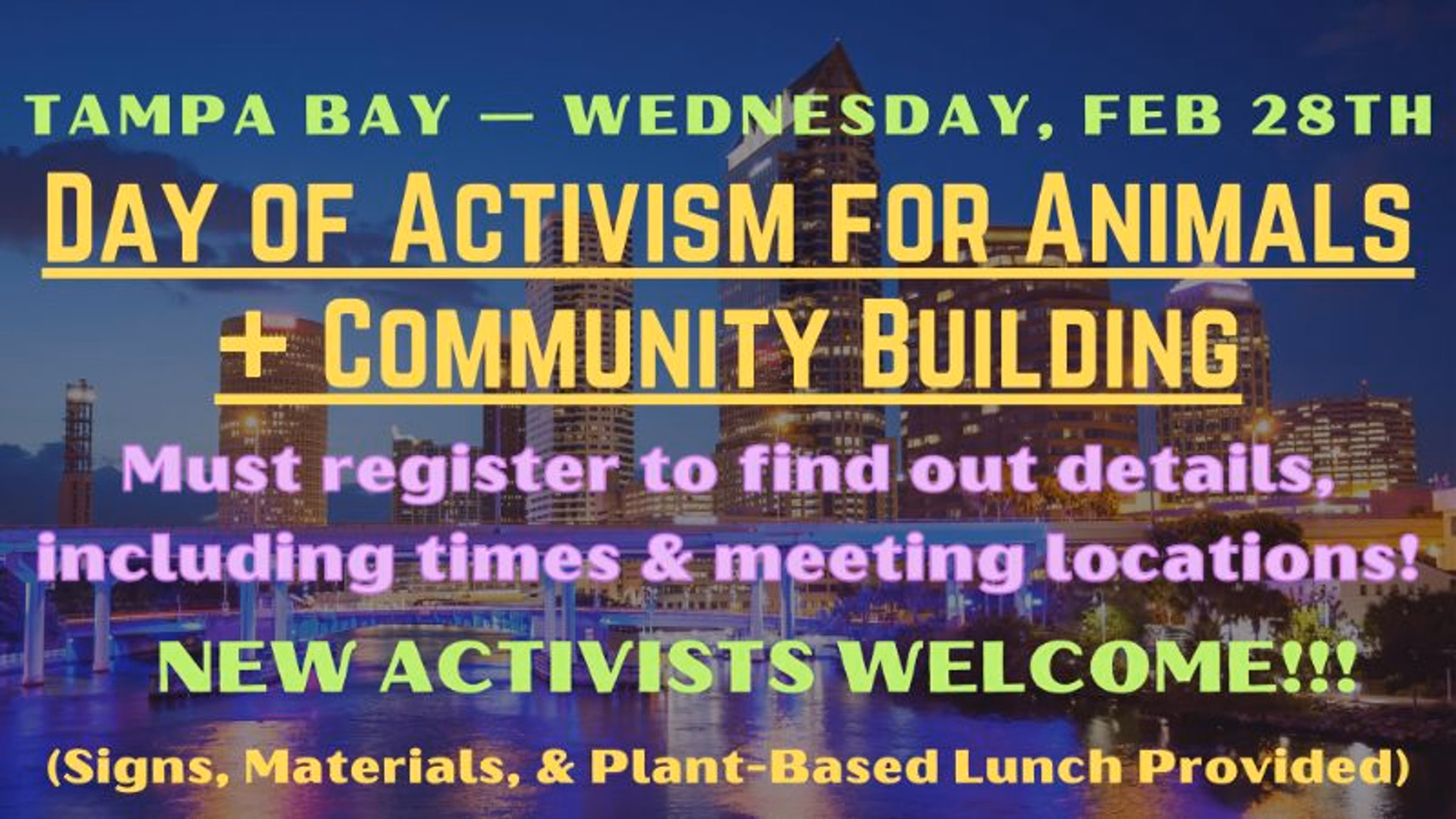 ST. PETE & TAMPA Day of Actions for Animals & Community Building