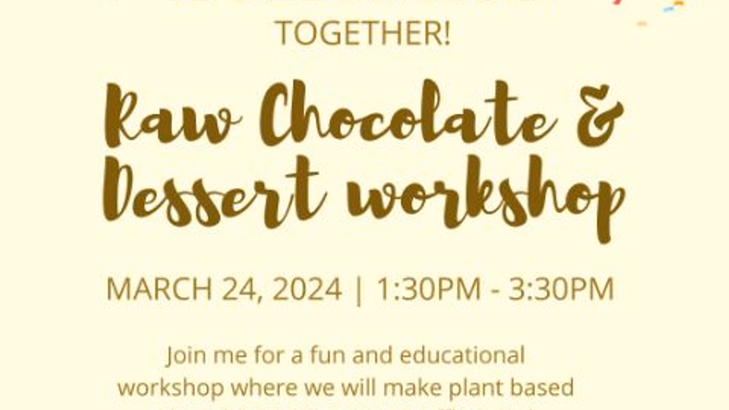 Raw Chocolate & Dessert Workshop by T'art Plant Based Patisserie