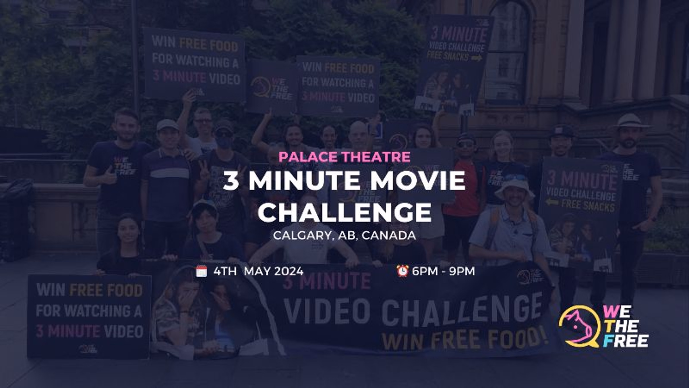 WTF 3 Minute Movie Challenge | Calgary, AB, Canada | May 4th 2024