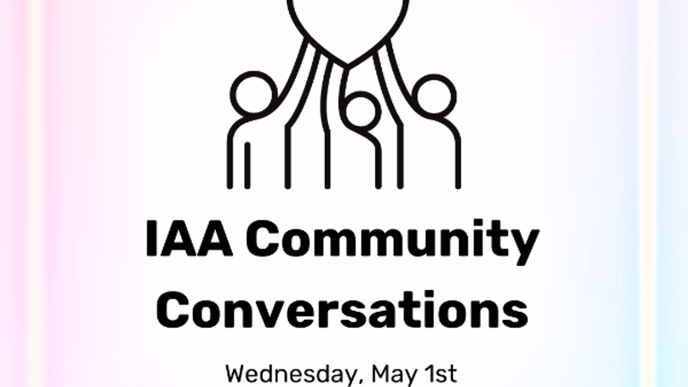 IAA Community Conversations