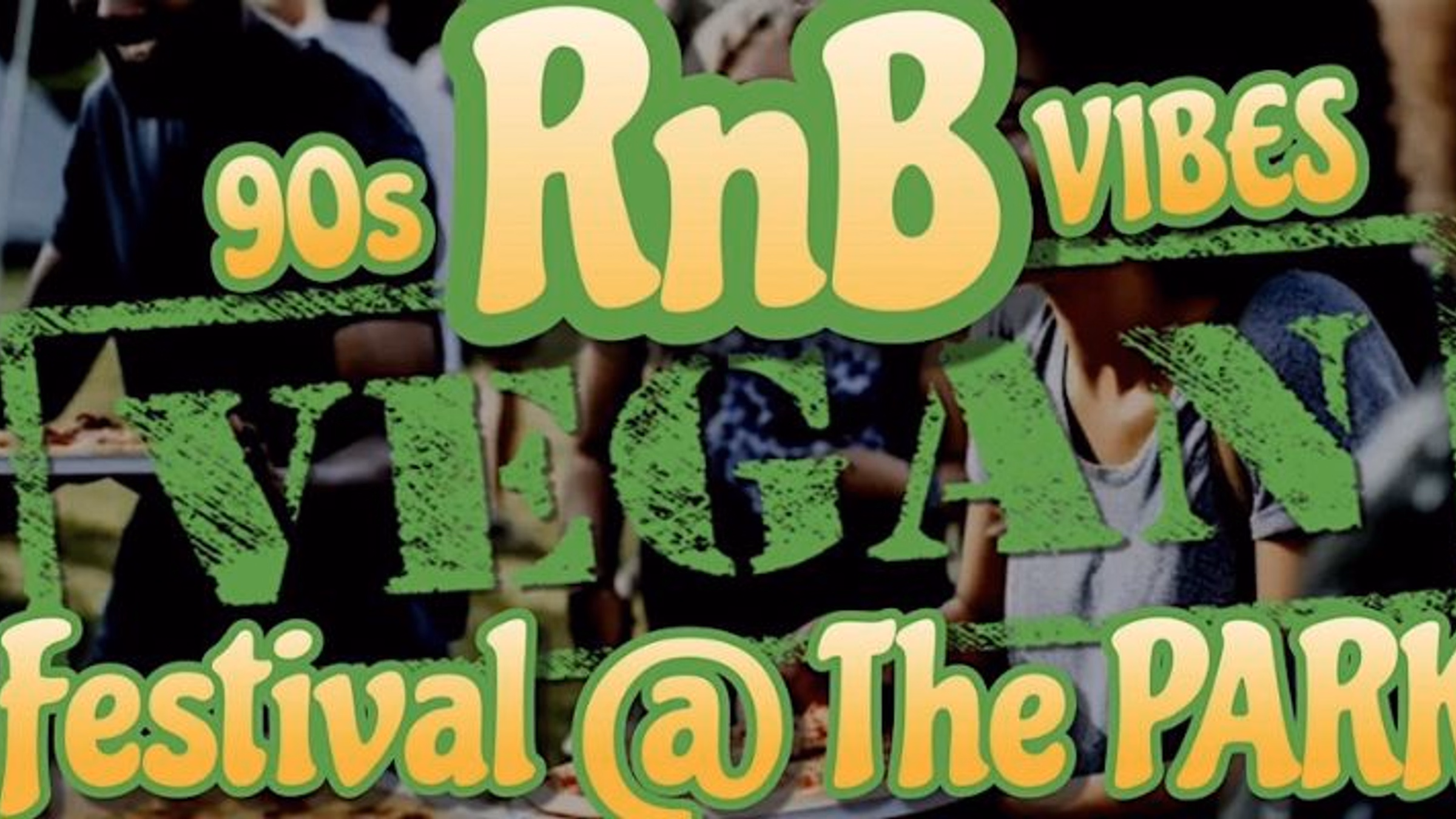 90's RnB Vibes Vegan Festival 
