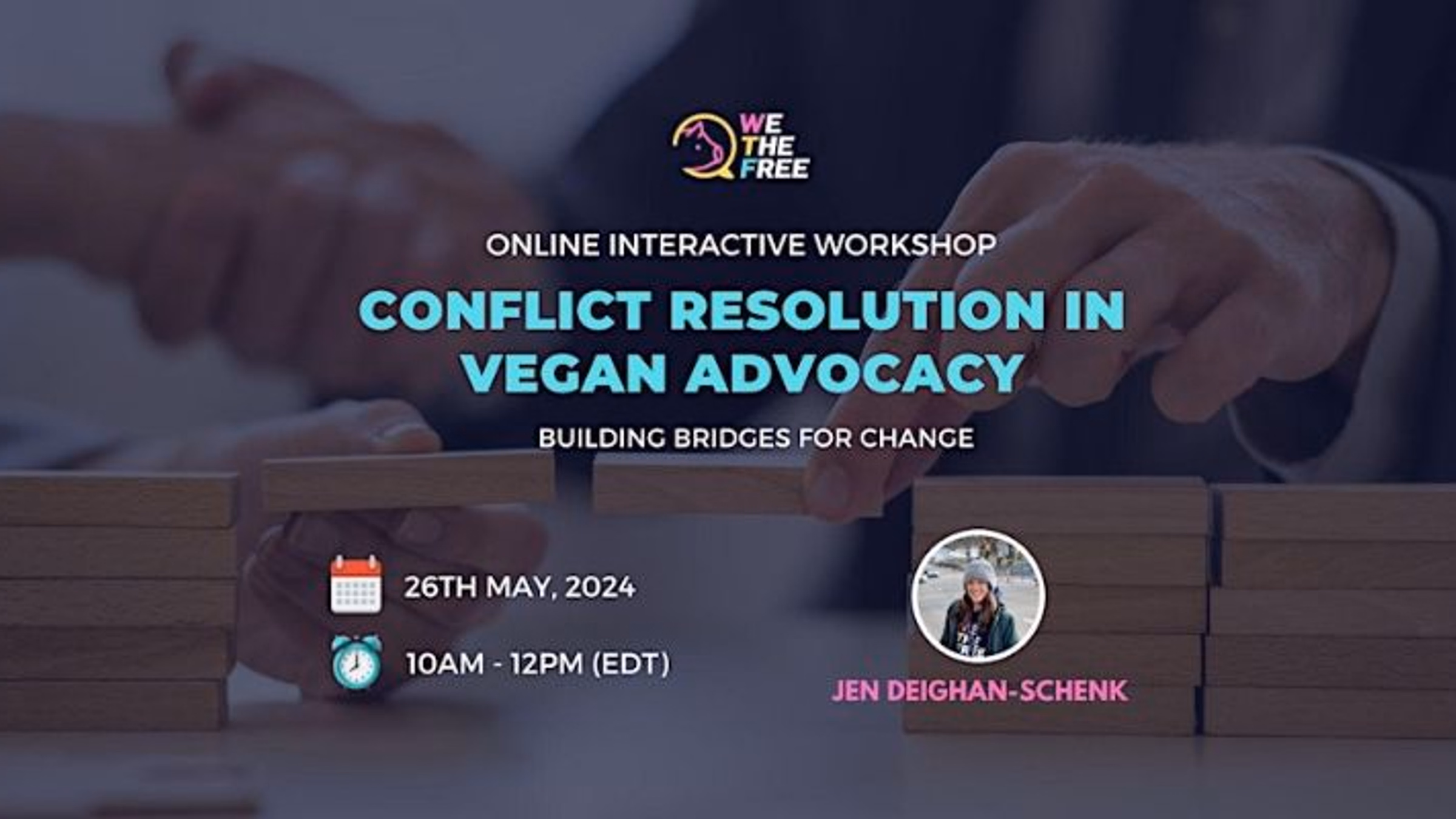 Conflict Resolution in Vegan Advocacy | Online Workshop | America