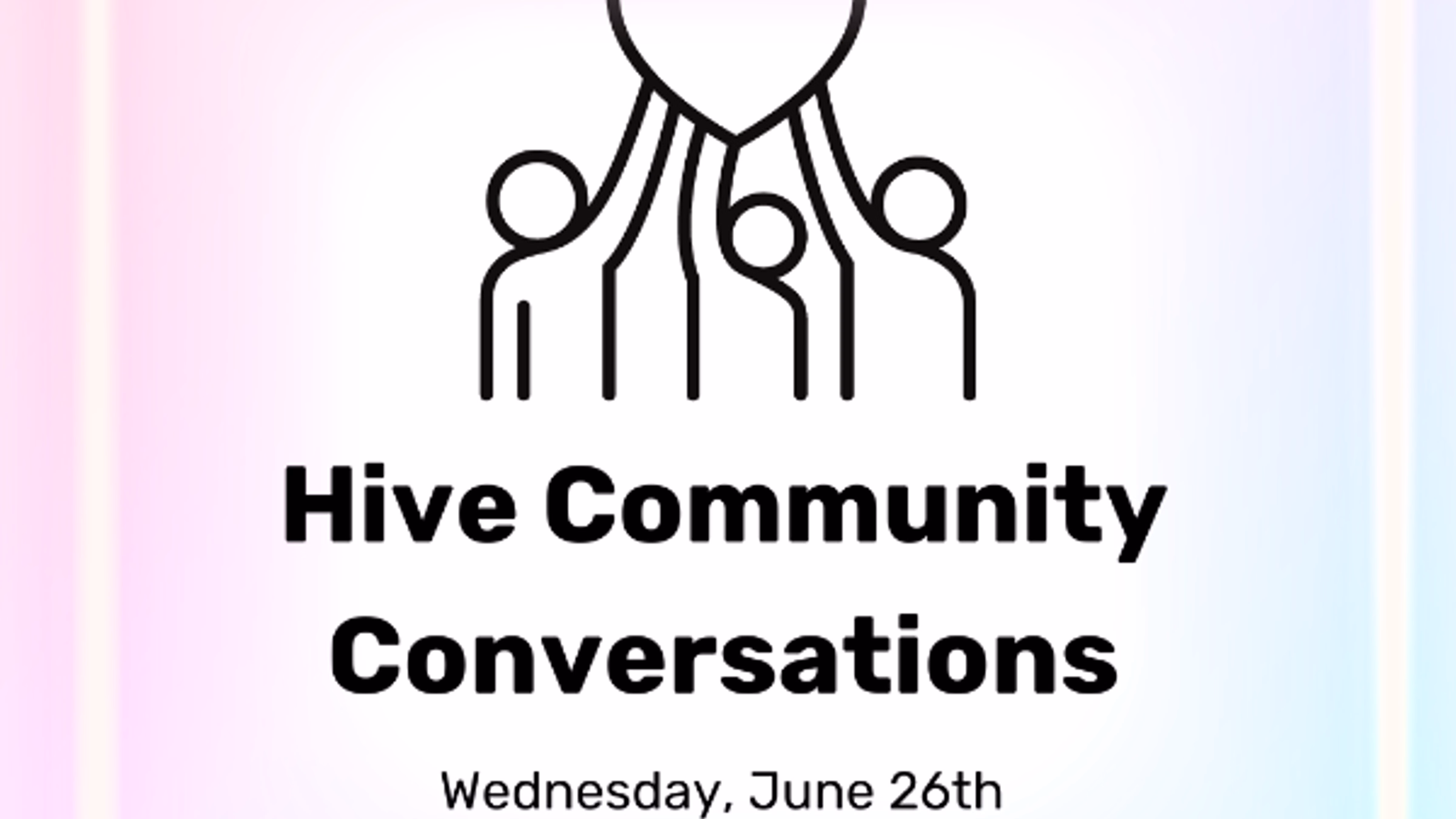 Hive Community Conversations