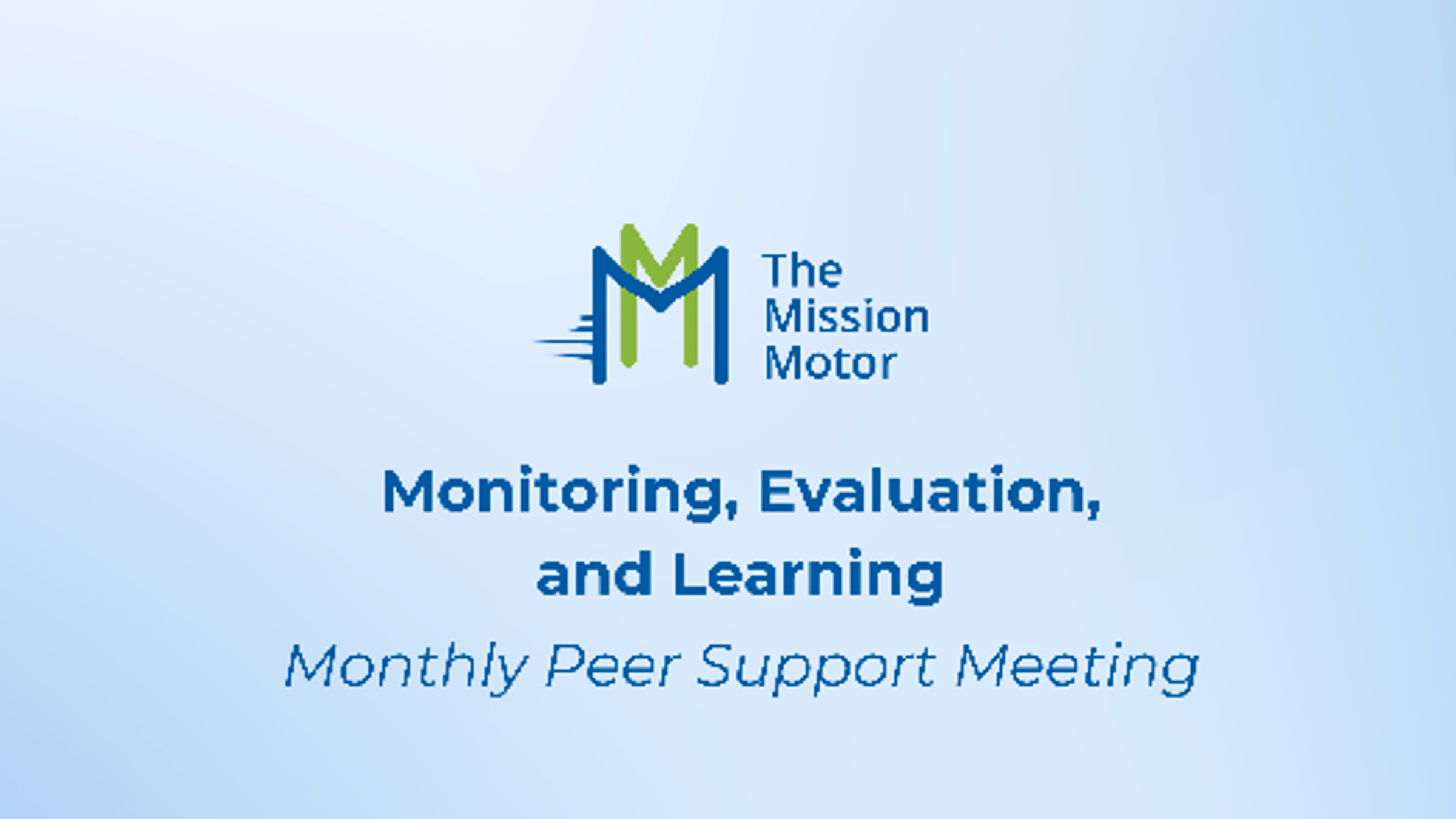 Monitoring & Evaluation: Back to Basics