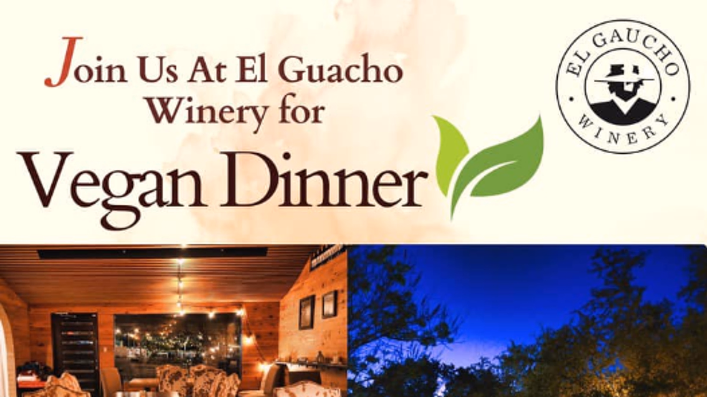 El Guacho Winery Vegan Dinner