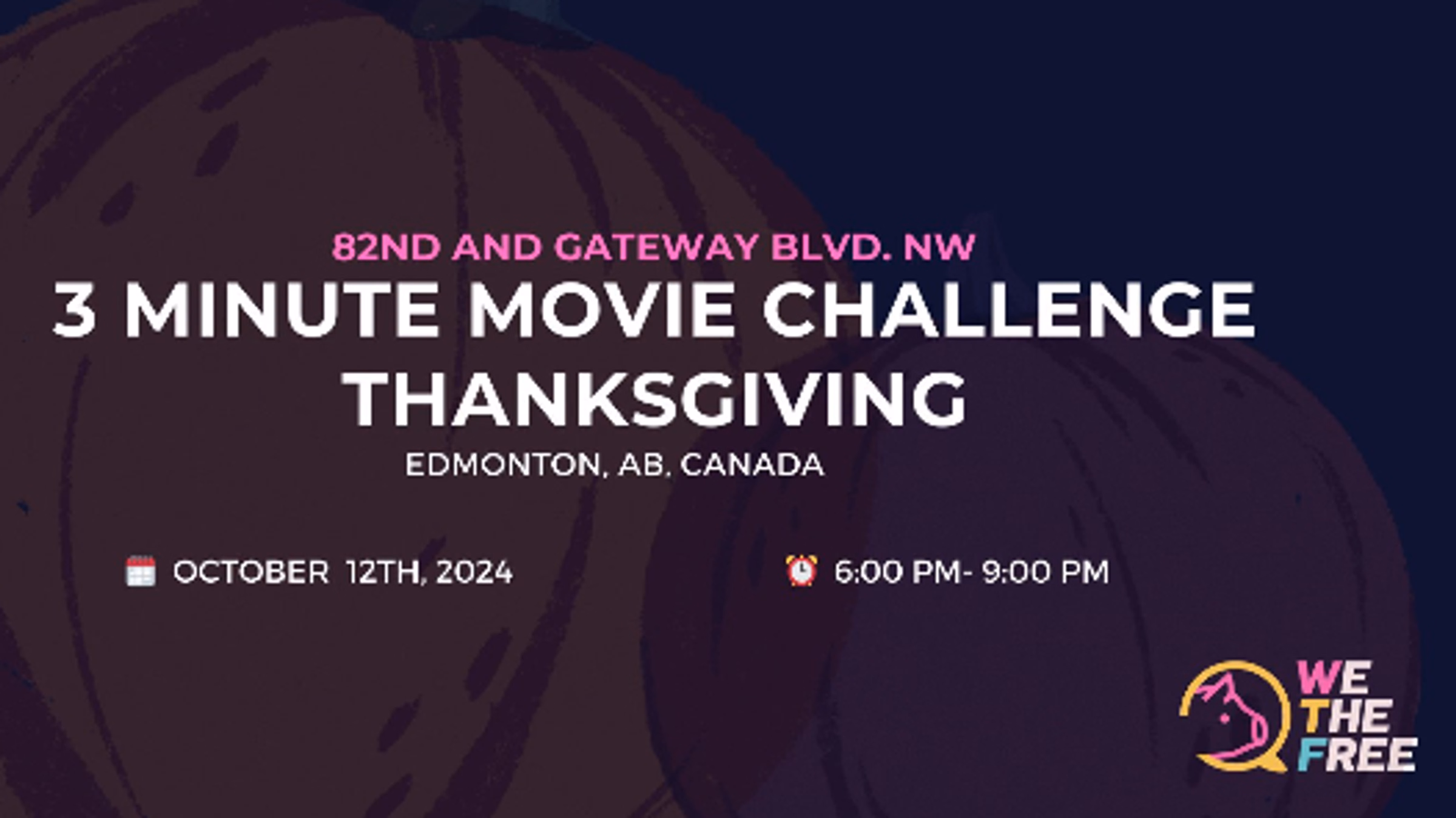 WTF 3 Minute Movie Challenge: Thanks Giving Edition