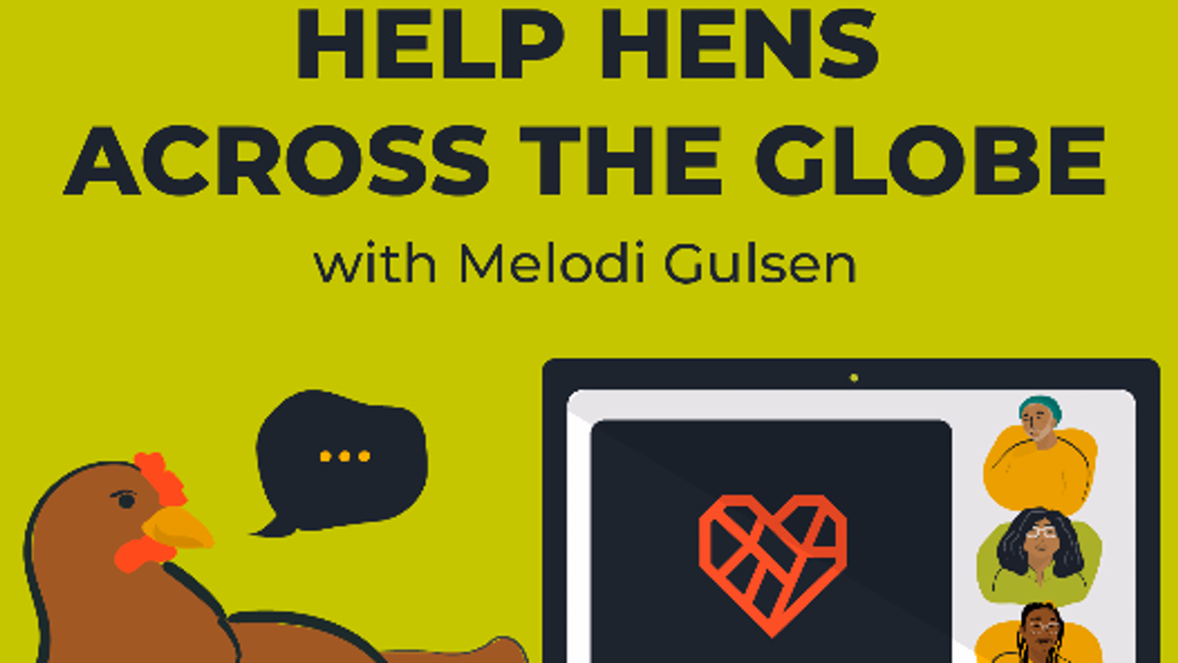 Help Hens Across the Globe with Melodi Gulsen