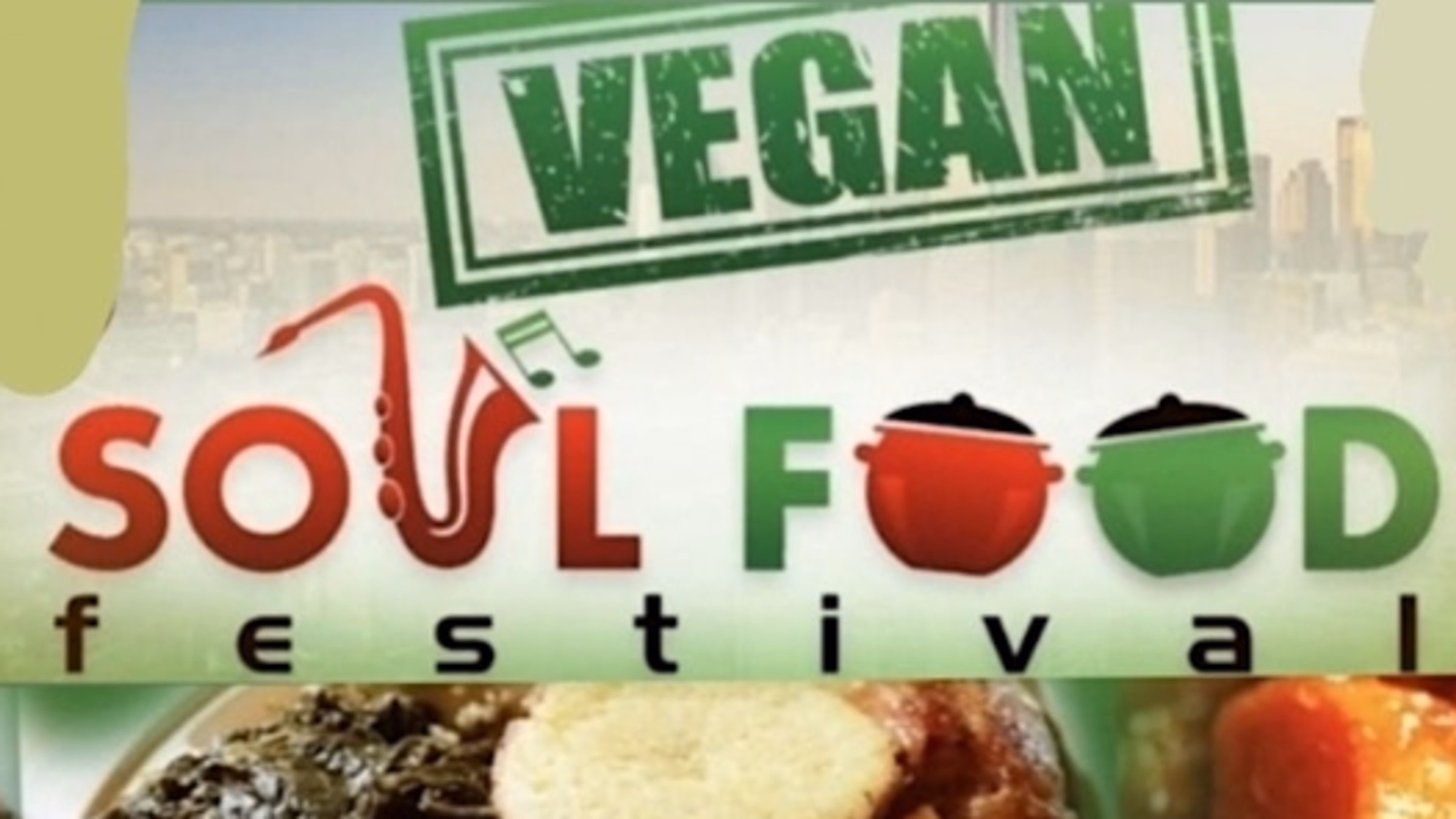 Vegan Soul Food Festival