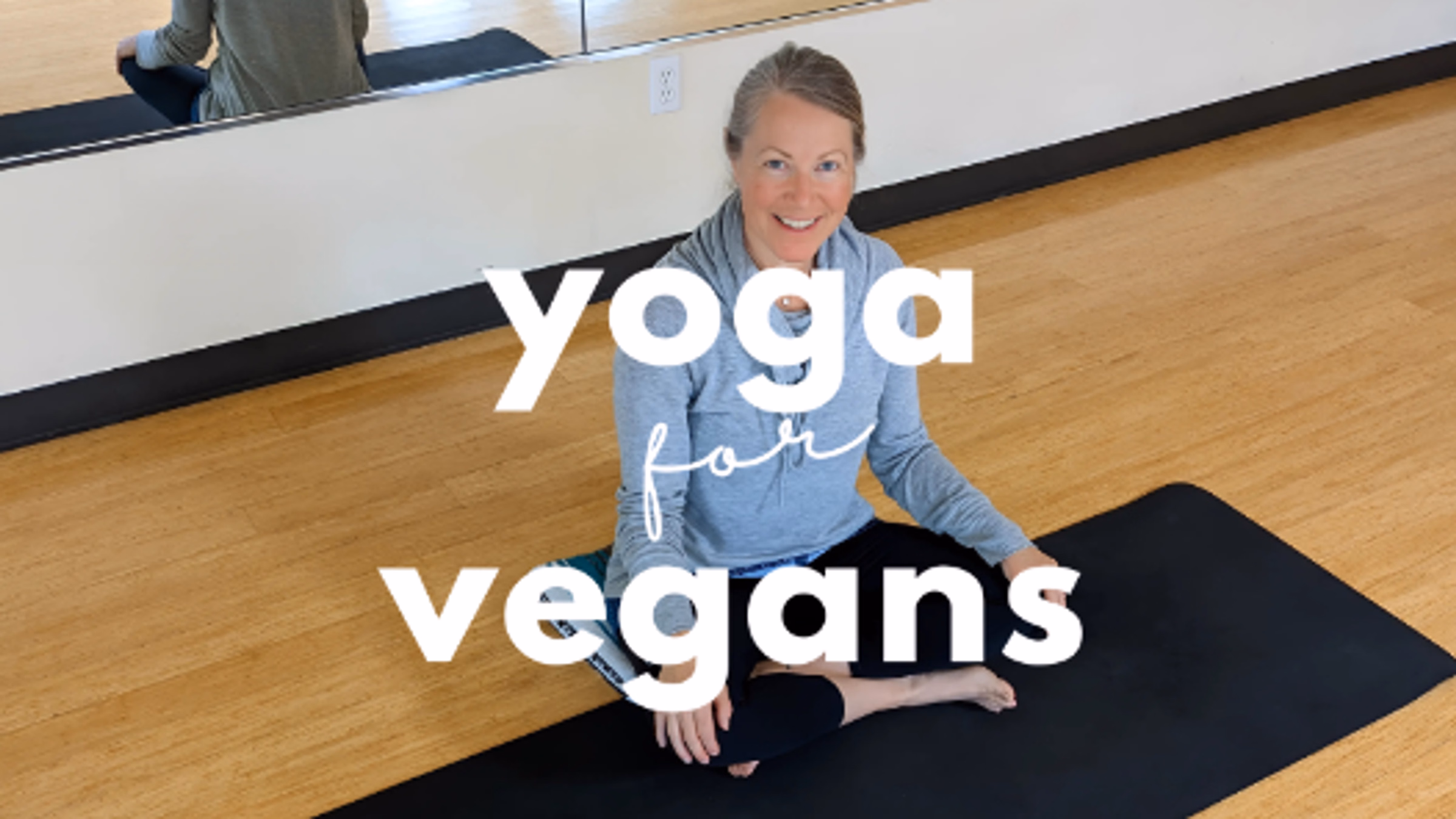 Yoga for Vegans