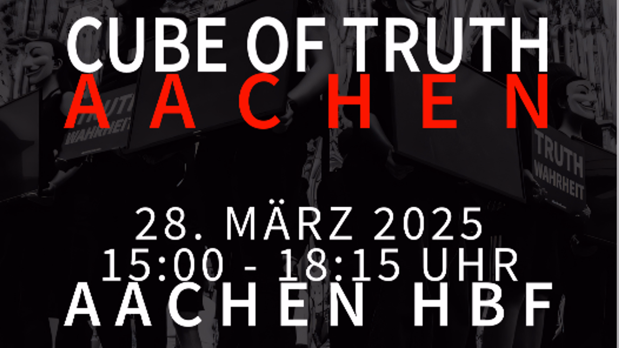 Cube of Truth: Aachen