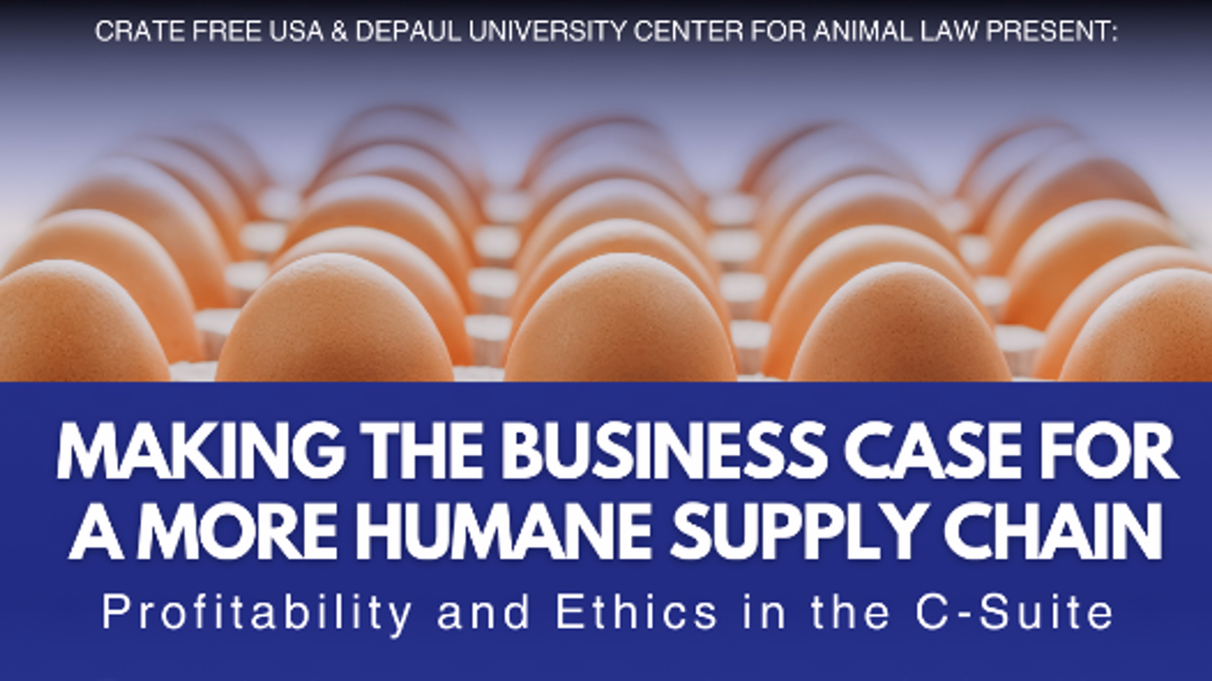The Business Case for a More Humane Food Supply Chain: Profitability and Ethics in the C-Suite 
