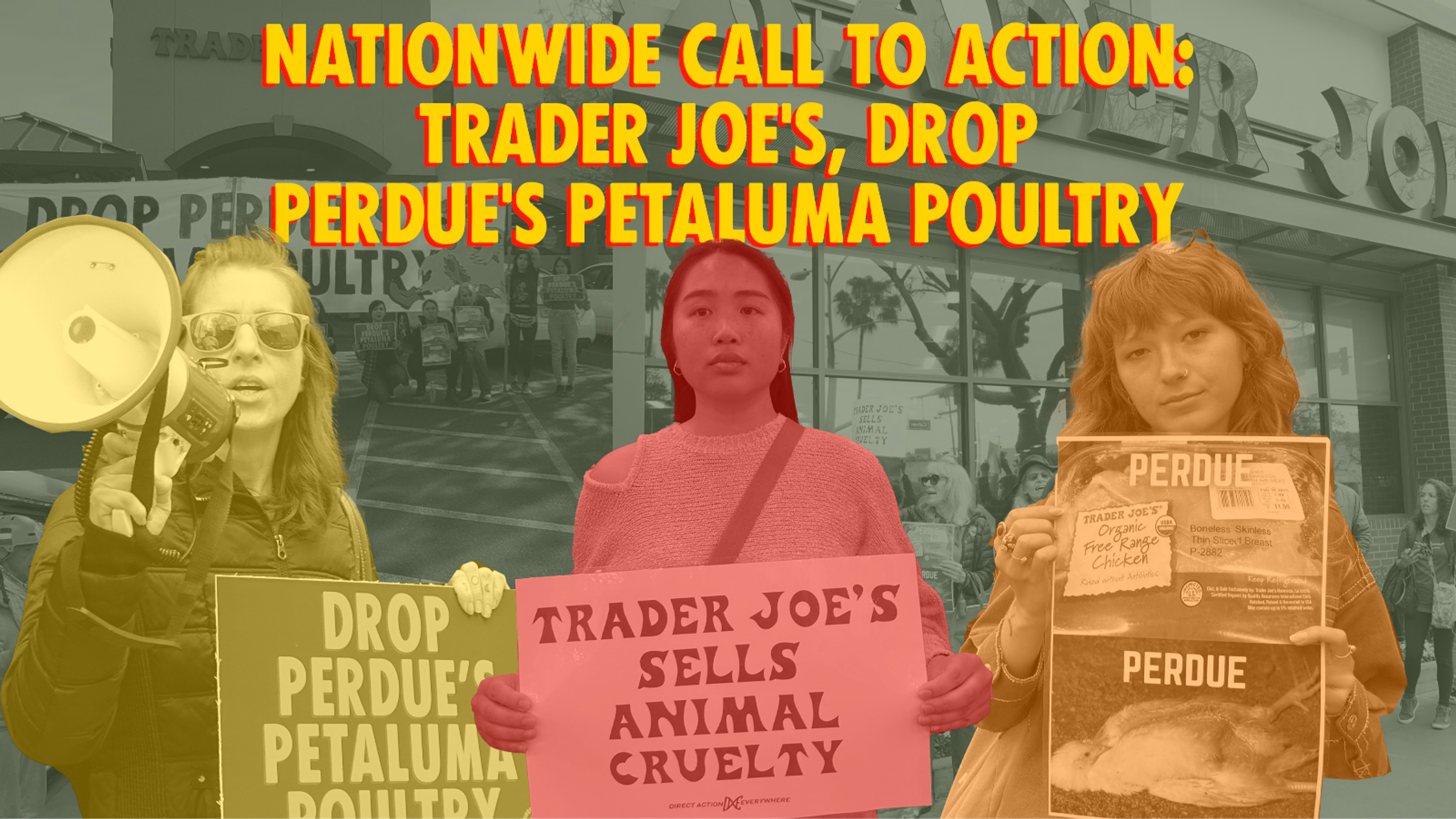 TEMPE: Trader Joeโs, Drop Perdueโs Petaluma Poultry!