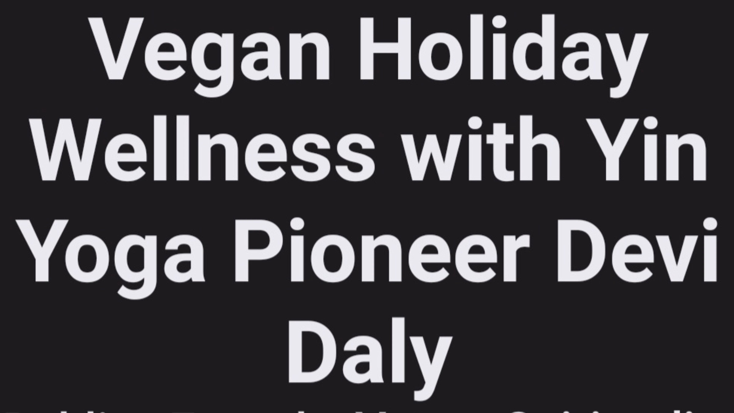 Vegan Spirituality Online Gathering