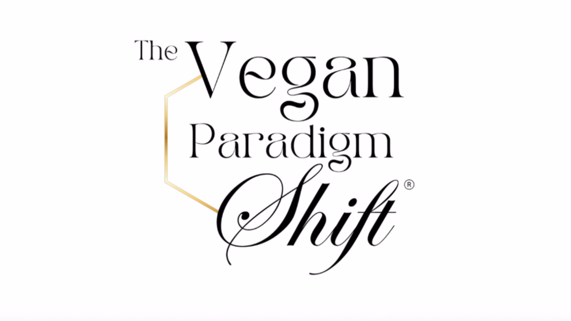 Level Up Your Life with The Vegan Paradigm Shiftยฎ