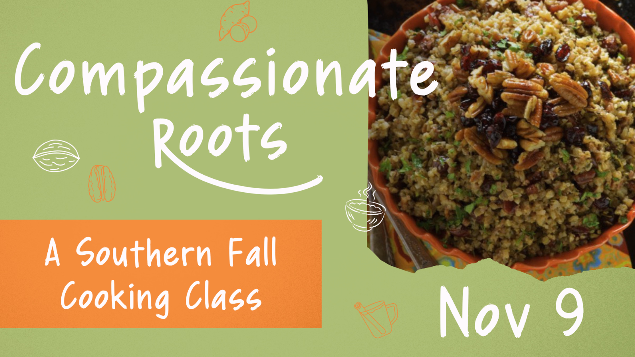 Compassionate Roots: A Southern Fall Cooking Class