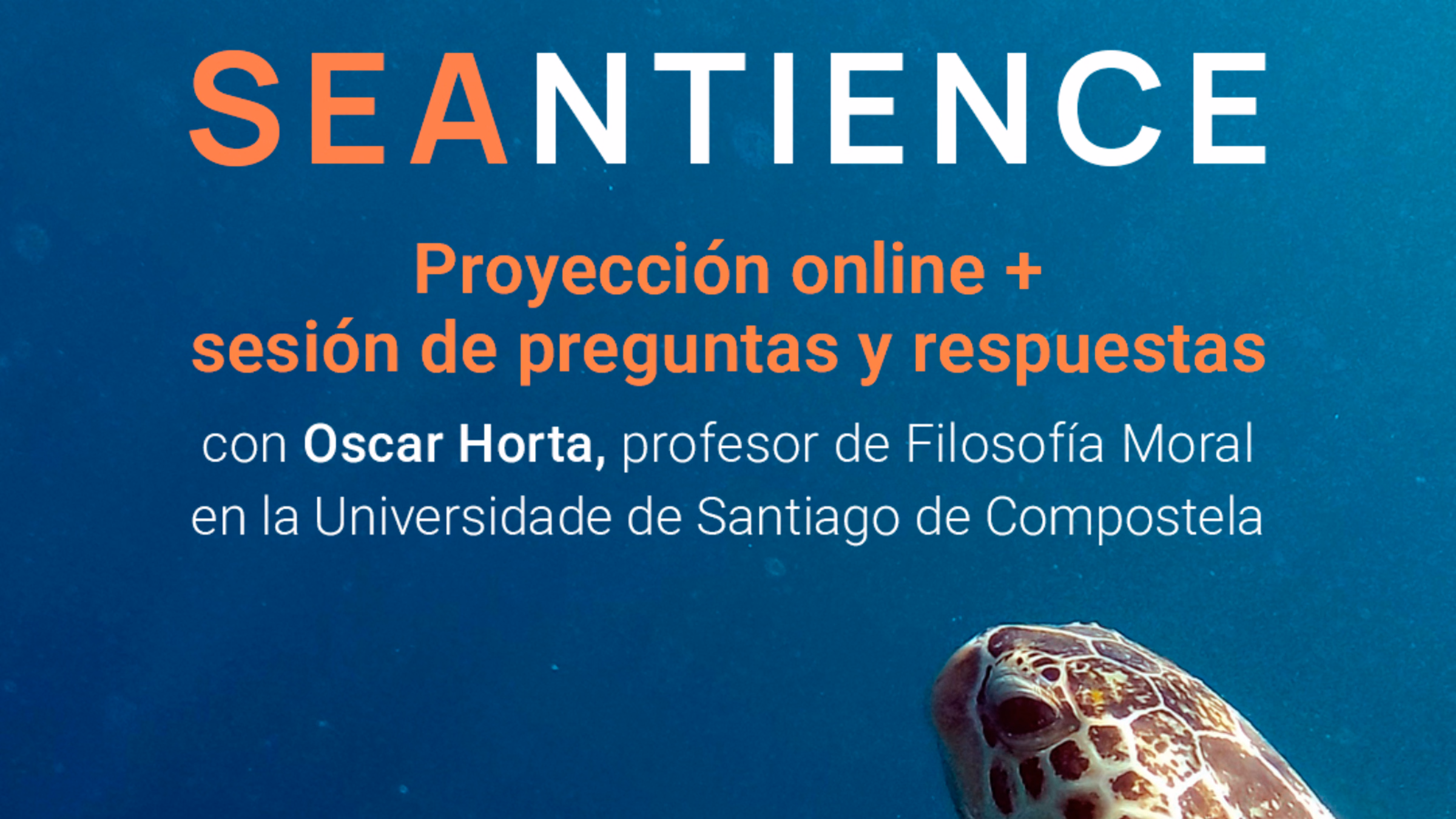 Proyección Online Especial de SEANTIENCE + Sesión de Preguntas