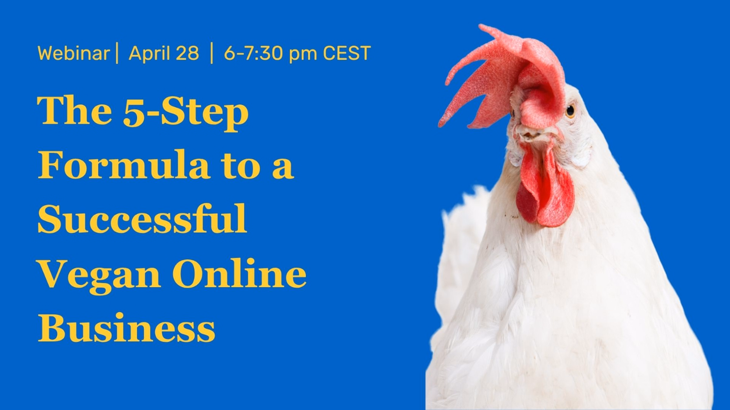 Online Workshop: The 5-Step Formula to a Successful Vegan Online Business